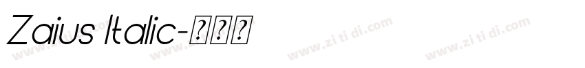 Zaius Italic字体转换